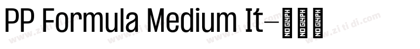 PP Formula Medium It字体转换
